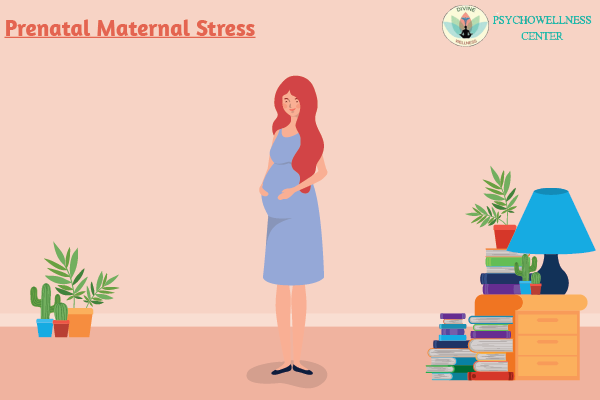 Prenatal Maternal Stress